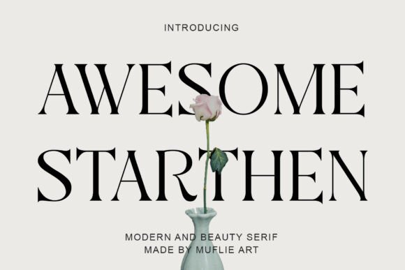 Aweshome Starthen: A Modern Serif Font for Digital Branding