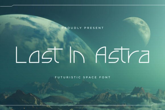 Lost in Astra: A Futuristic Sans Serif Font for Crafters & Sellers