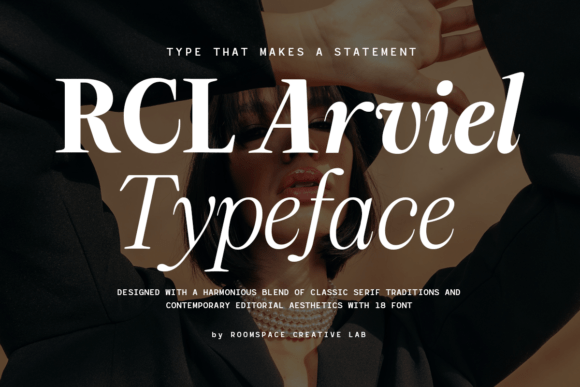 Rcl Arviel: A Modern Serif Typeface for Digital Branding