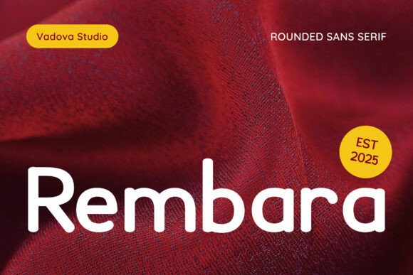Rembara: A Rounded Sans Serif That Feels Human