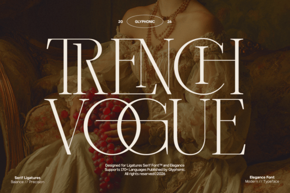 Trench Vogue: A Sophisticated Serif Font for Digital Branding
